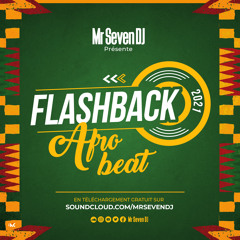 Flashback - Afro Ivoir Mix 2021 vol.2