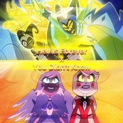 hell is forever x you didn't know (hazbin hotel song mashup) _ slowed + reverb