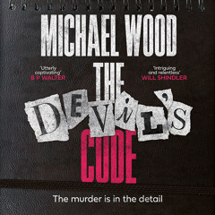 The Devil’s Code, By Michael Wood, Read by Olivia Mace