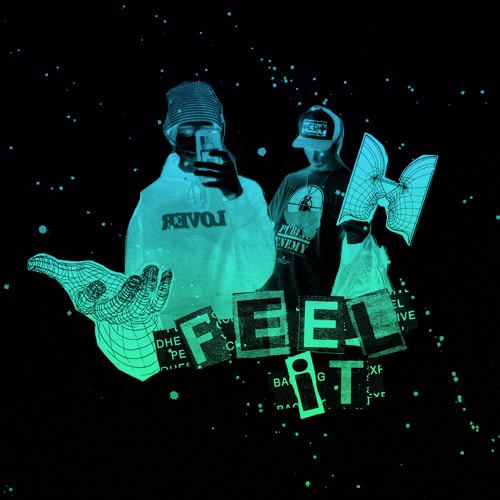 Feel It
