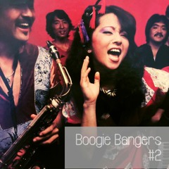 Boogie Bangers #2 - Selection of Boogie, Disco records. Full Vinyl