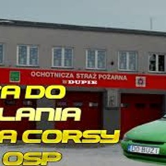 MIX DO UPALANIA OPLA CORSY 1.2 2003r. POD REMIZĄ OCHOTNICZEJ STRAŻY POŻARNEJ