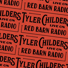 Her and The Banks (Live on Red Barn Radio 2013) - Tyler Childers