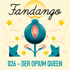 FANDANGO MIX 026 - Der Opium Queen