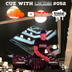 LUCKES @ CUE WITH LUCKES #052