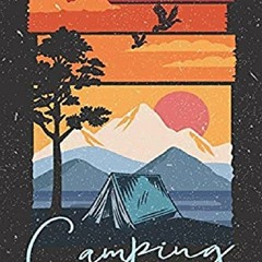 [⚡PDF› Camping Journal: Family RV Travel Logbook / Campsite Log Book / Campground Notebook / Glamp