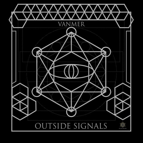 Vanmer - Outside signals EP mix preview