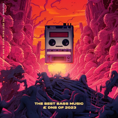 Defunk Presents - The Best Bass Music and DNB of 2023