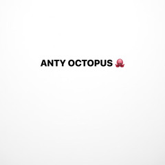Anty Octopus ( Carnel Trap Remix )