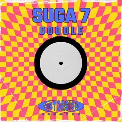 Suga7 - Doodle (Original Mix)