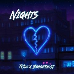 7Kaz - Nights ft. Brock3n.sj