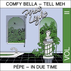 Comfy Bella - Tell Meh