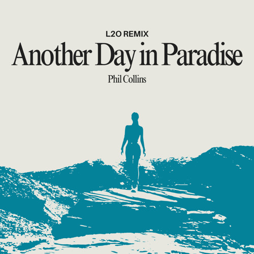 Phil Collins - Another Day In Paradise (L2O Remix) (Extended Mix)
