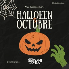 Mix Halloween Octubre [DjGiovaniAvil@] #MakingNoise 2023