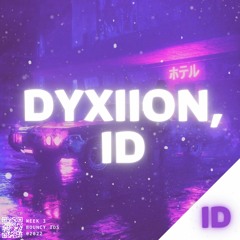 Dyxiion & ID - ID