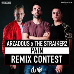 Arzadous X The Straikerz - Pain (NozyTrip Remix )