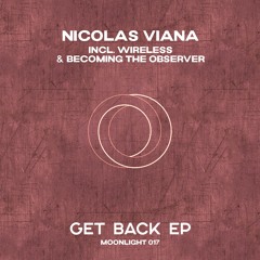Nicolas Viana - Becoming The Observer (Original Mix) [Moonlight]