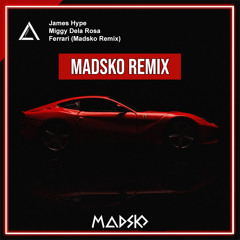 James Hype, Miggy Dela Rosa - Ferrari (Madsko Remix) || Hypeddit #1 || BUY = FREE DL