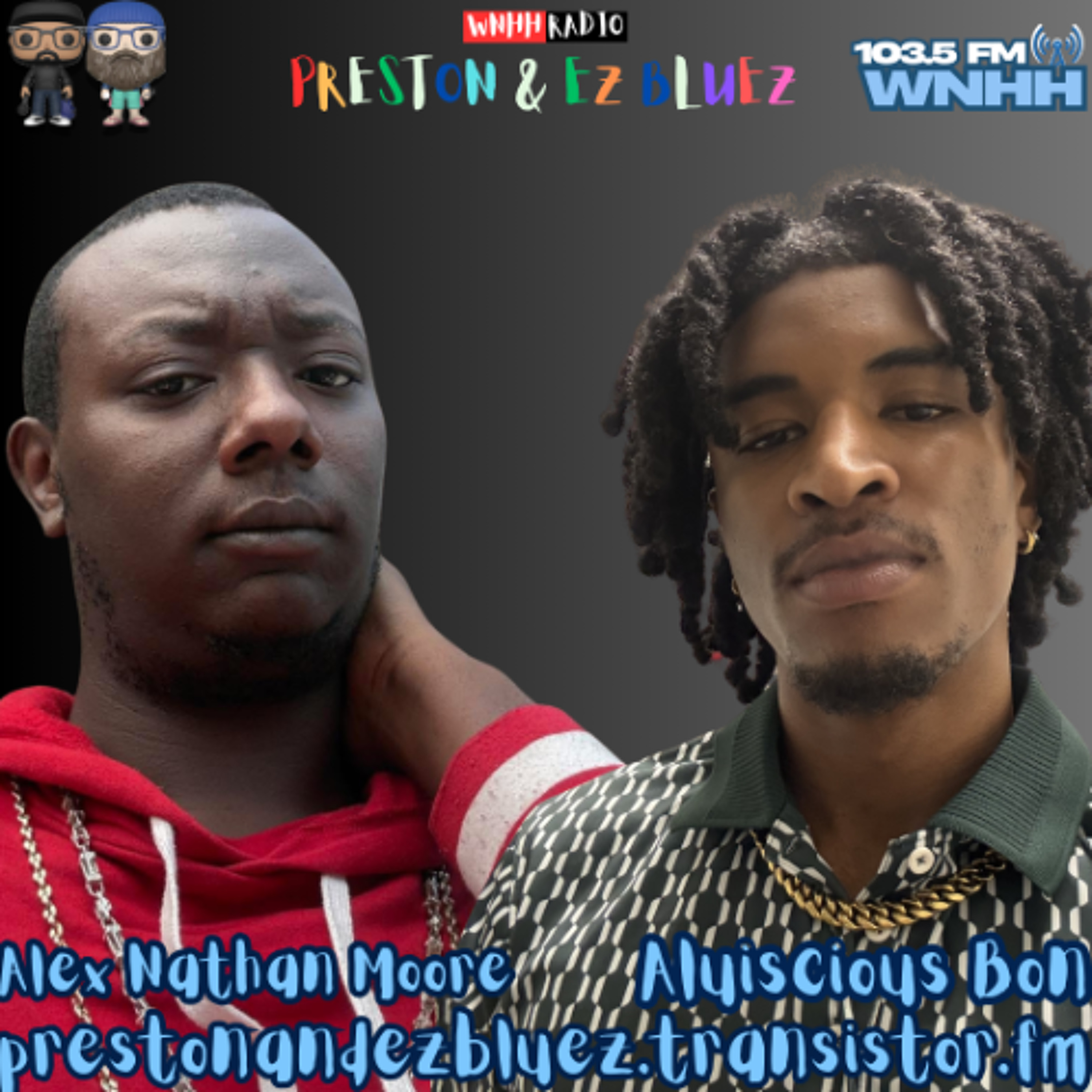 Preston & EZ BlueZ:  Authors Alex Nathan Moore & Aluiscious Bon episode artwork