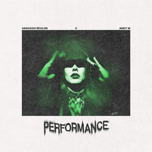 Andy and Vangogh Revlon - PERFORMANCE