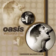 Oasis Listen Up 1995 Live