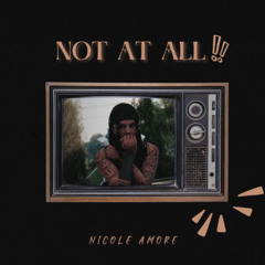 Not At All