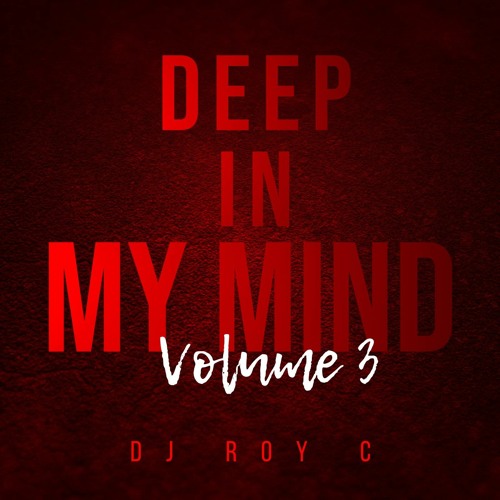 DEEP IN MY MIND VOL.3