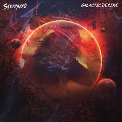 Stephanno - Galactic Desire