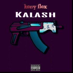 Keny flex - Kalash_(audio_officiel)_