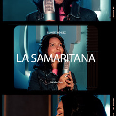 La Samaritana (feat. Naibelys Prieto)