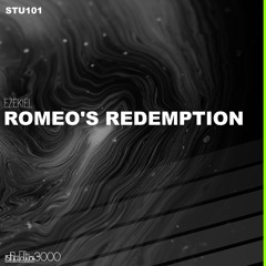 Ezekiel - Romeo's Redemption (Original Mix)