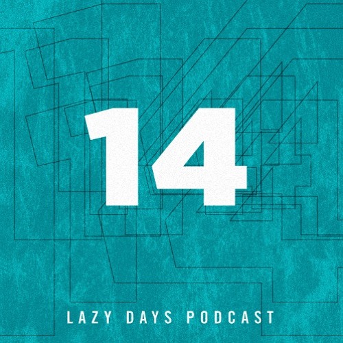 Lazy Days Podcast 14 /// Fred Everything, September 2010