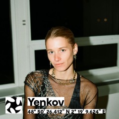 Yenkov - Intake Paris - DJ Set