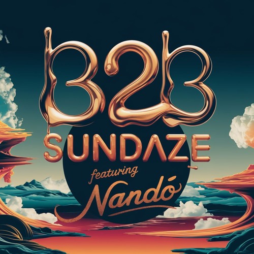 NandoSparklez: B2B Sundaze feat. NANDO