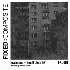 Eraseland - Small Clear