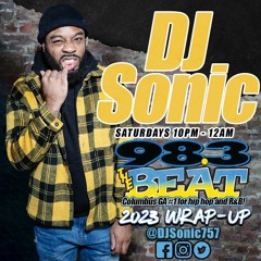 DJ Sonic New years Weekend mix 98.3 The Beat (Columbus, GA)