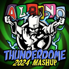 Thunderdome Mashup 2024 - [FREE DOWNLOAD]