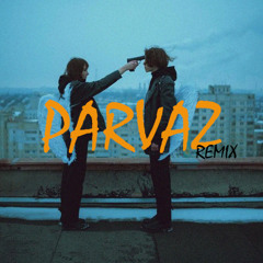 Parvaz Remix
