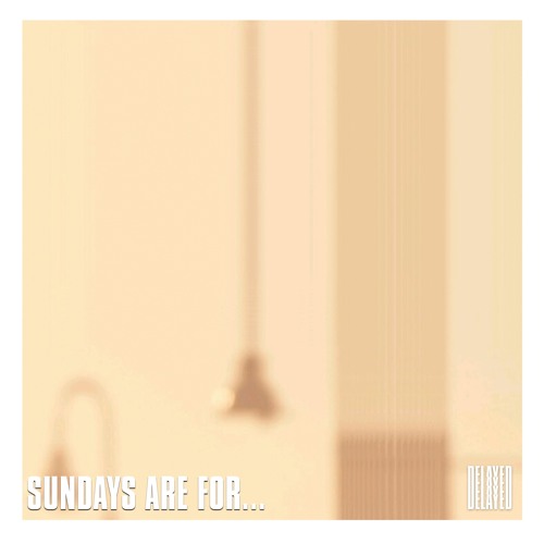 Sundays are for... [Jul/21]