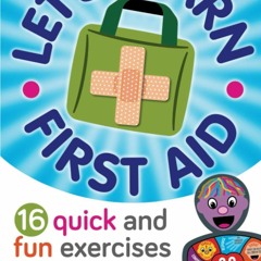 READ⚡[PDF]✔ Let?s Learn First Aid: 16 Quick and Fun Exercises