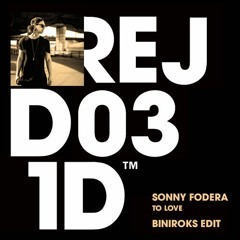 Sonny Fodera - To love . Biniroks Edit