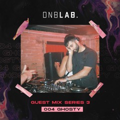 GUEST MIX Series 3: 004 GHOSTY