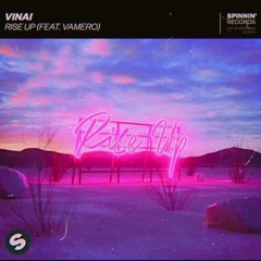 VINAI - Rise Up (Harry Nielsen Remix)