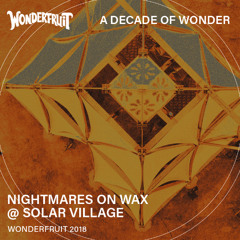 Nightmares on Wax  — Solar Stage — Wonderfruit 2018