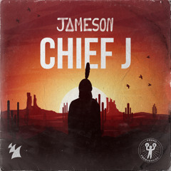 Jameson - Chief J