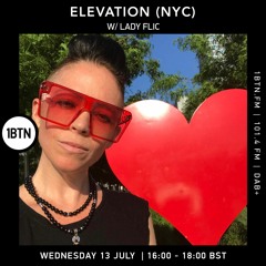 Elavation with Lady Flic - 12.07.2022