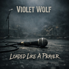 Loaded Like A Prayer