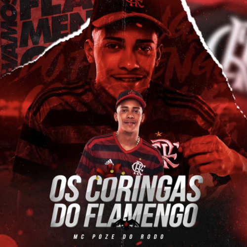 MC POZE - OS CORINGA DO FLAMENGO 2019 [ JOTA DA ZN ] ~ (speedzin)