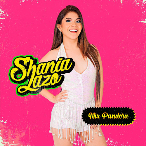 Stream Mix Pandora by Shania Lazo | Listen online for free on SoundCloud