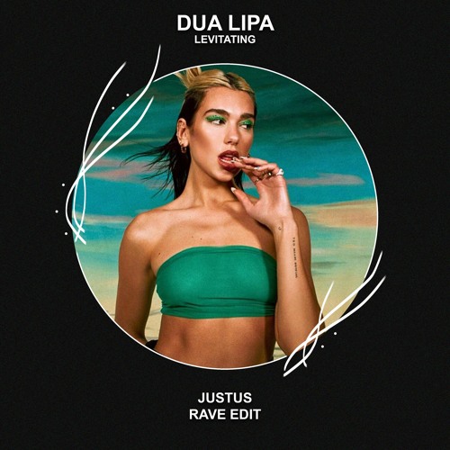 Dua Lipa - Levitating (Justus Rave Edit) [FREE DOWNLOAD]